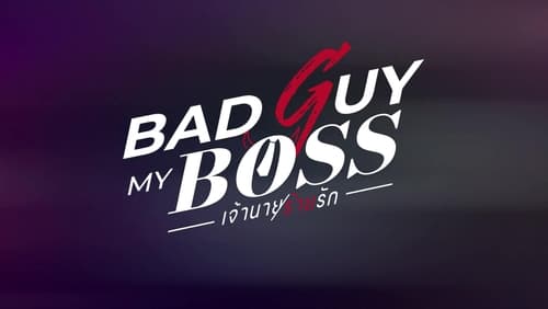 Bad Guy My Boss 1. Sezon 2. Bölüm